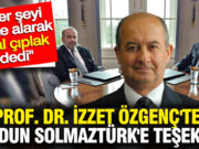 Emekli Tuğgeneral Haldun Solmaztürk’ten İzzet Özgenç’e Destek: ‘Kral Çıplak Dedi’